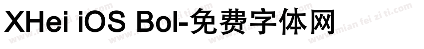 XHei iOS Bol字体转换